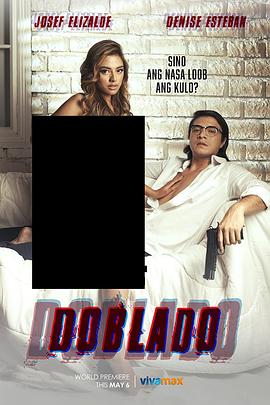 抖抈社区《多布拉多 Doblado》免费在线观看