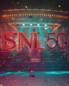 抖阴《周六夜现场五十周年特别篇 SNL50: The Anniversary Special》免费在线观看